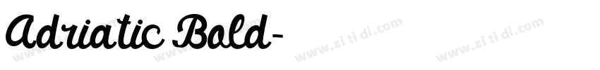 Adriatic Bold字体转换